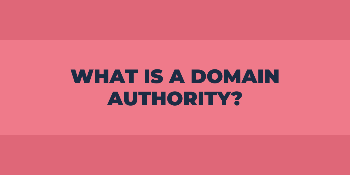 What is a Domain Authority