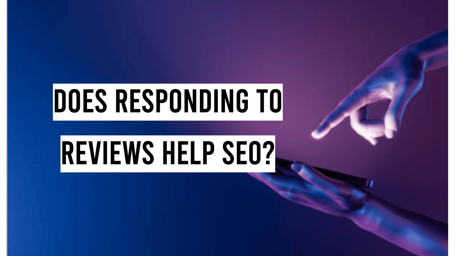 Does Responding to Reviews Help SEO photo