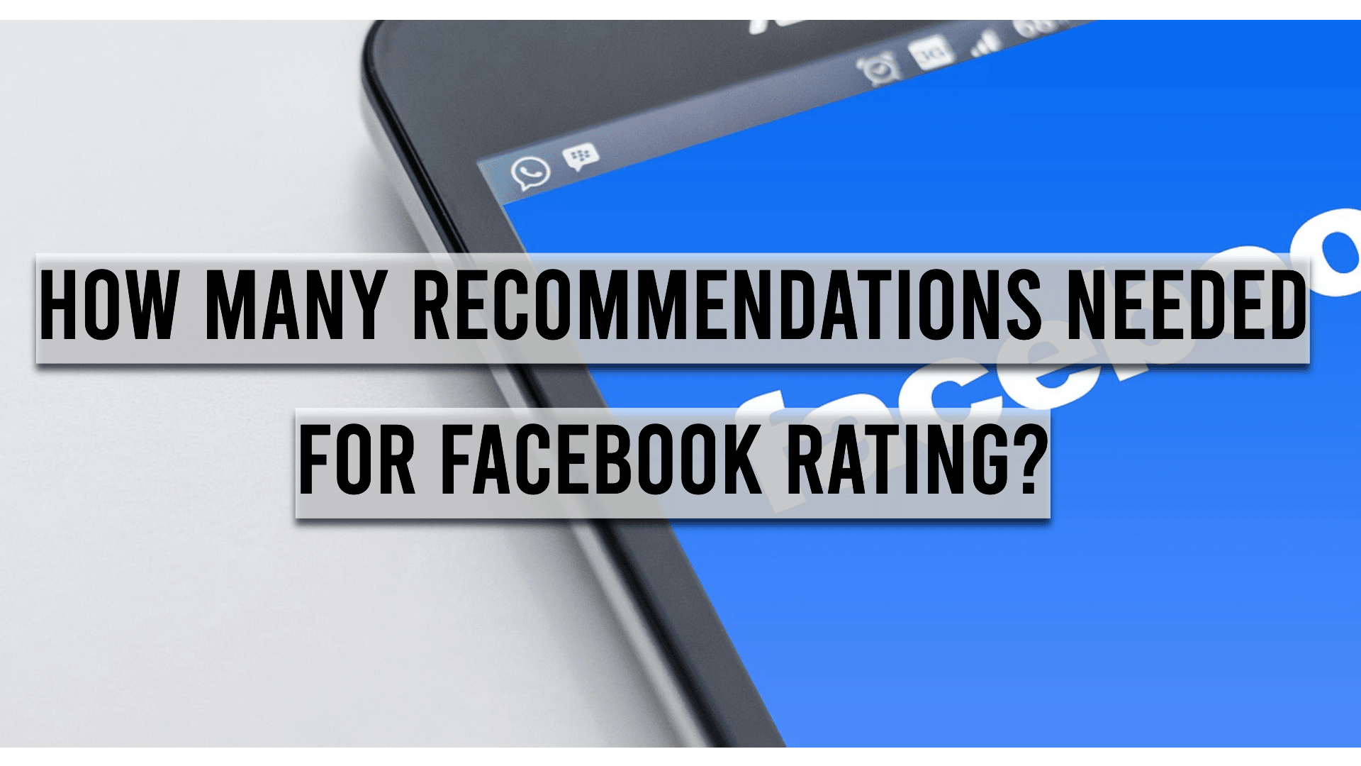 How Many Recommendations Needed for Facebook Rating photo