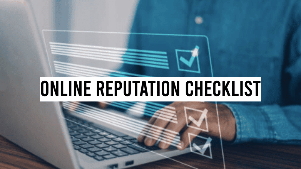 Online Reputation Checklist