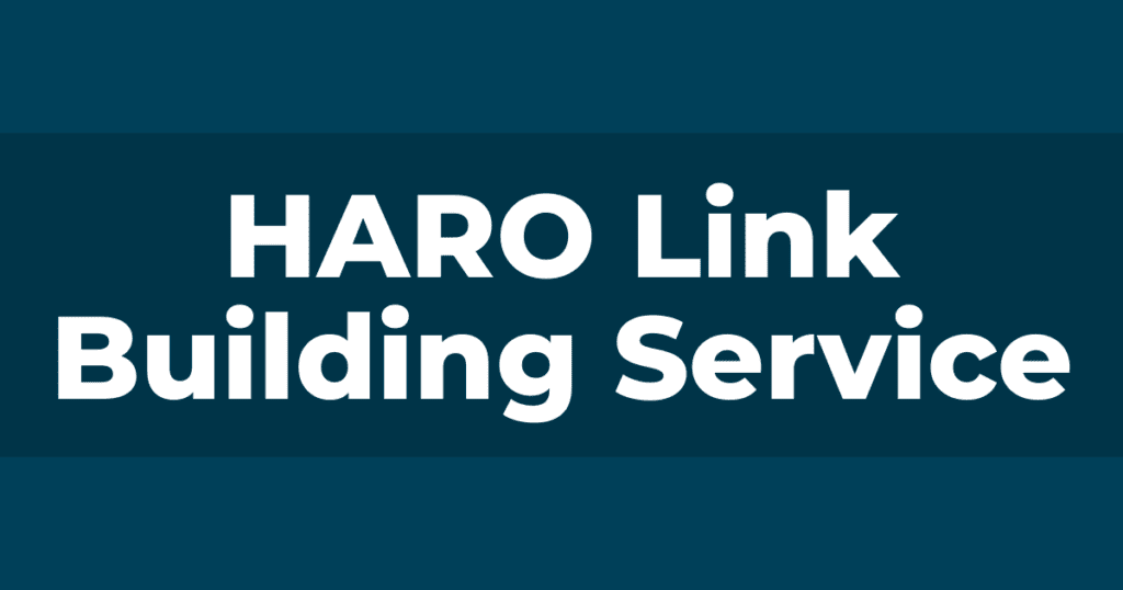 HARO Link Building Service
