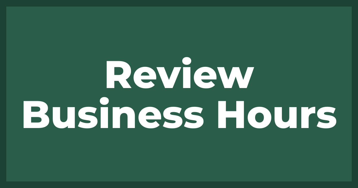 Review Business Hours