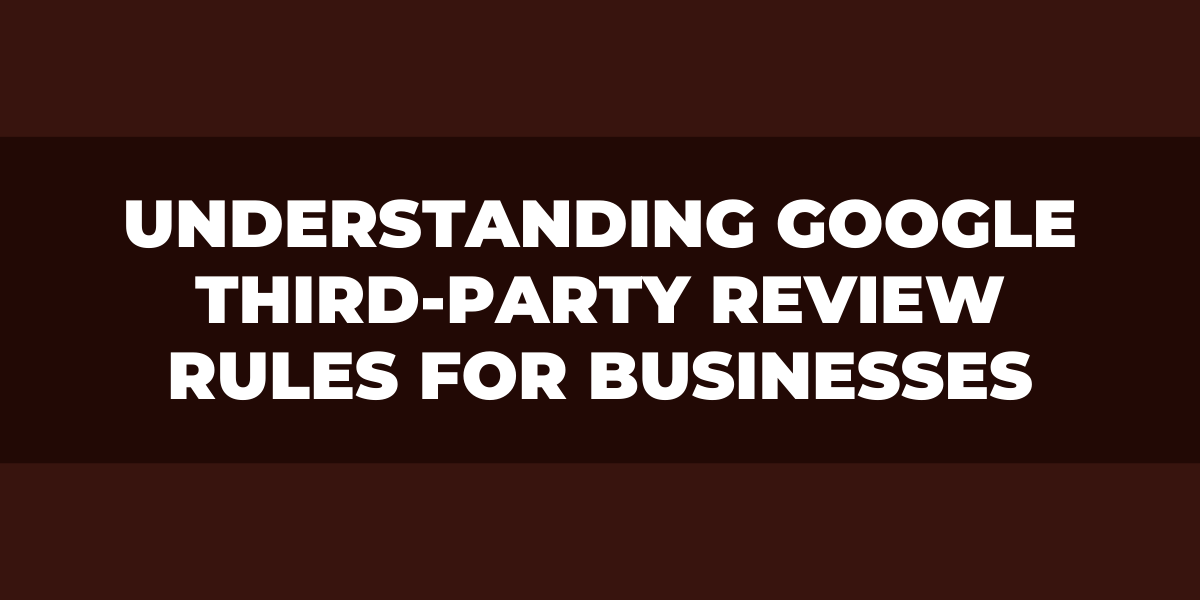 google third party review rules