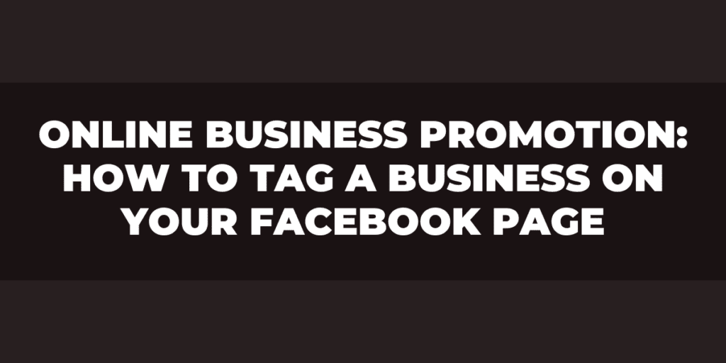 how to tag business on facebook