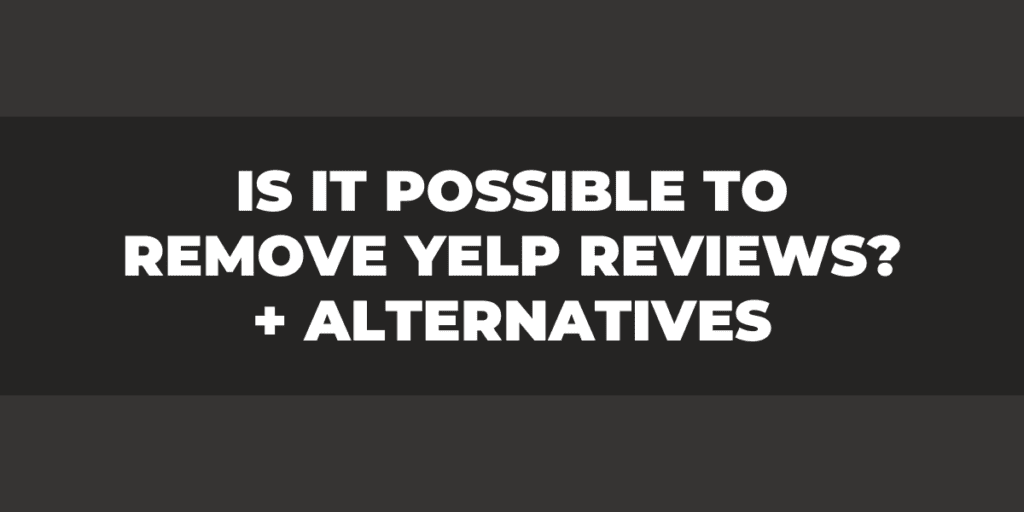 remove yelp reviews