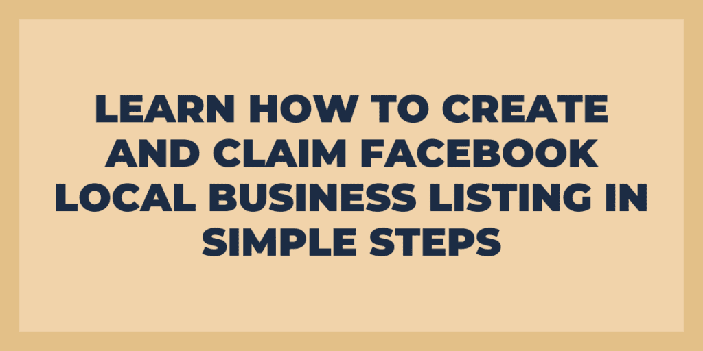 create and claim facebook local busines listing