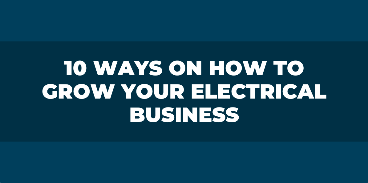 how to grow an electrical business