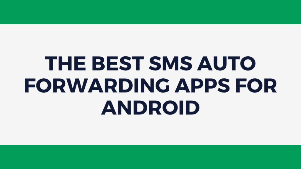 best sms auto forward app android