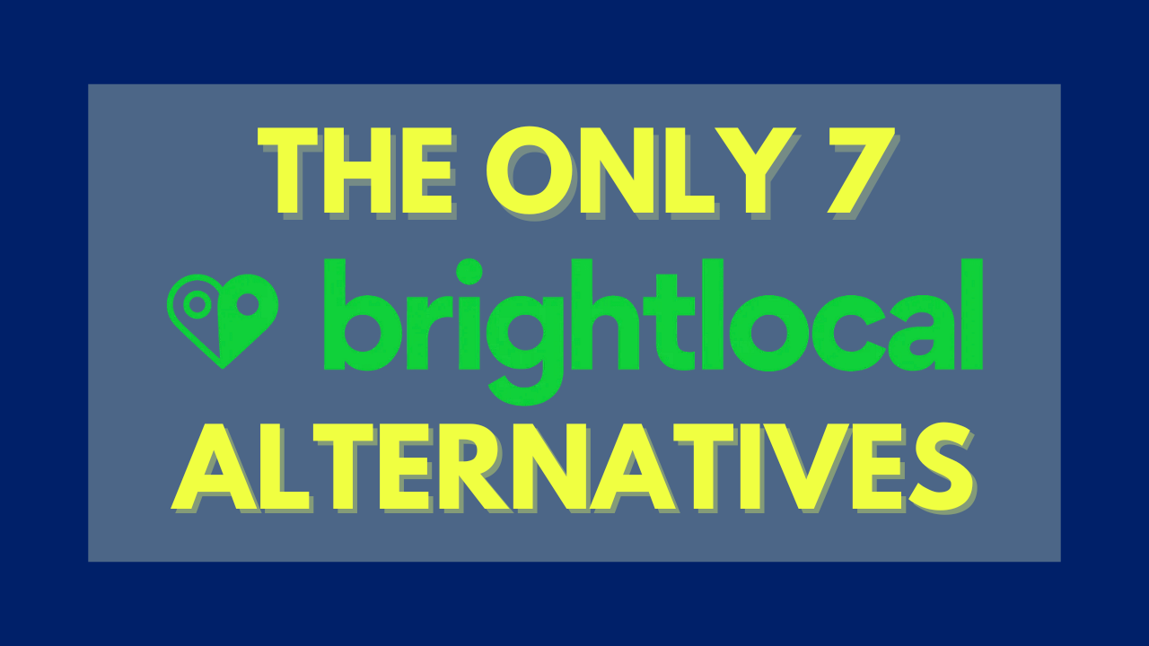 brightlocal alternatives