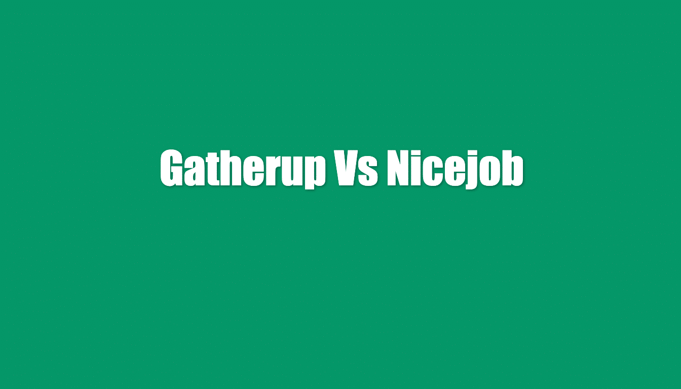 gatherup vs nicejob