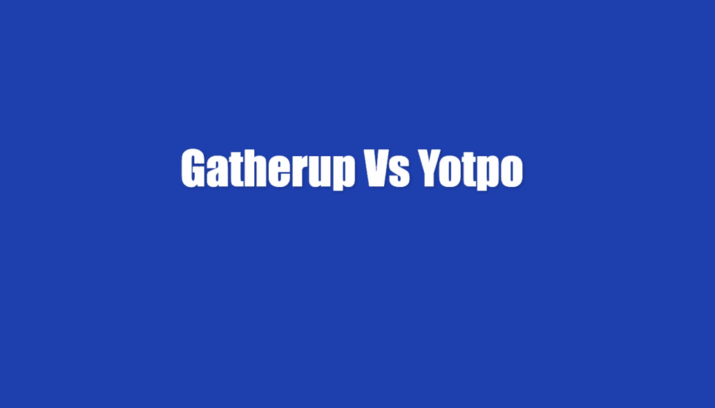 gatherup vs yotpo
