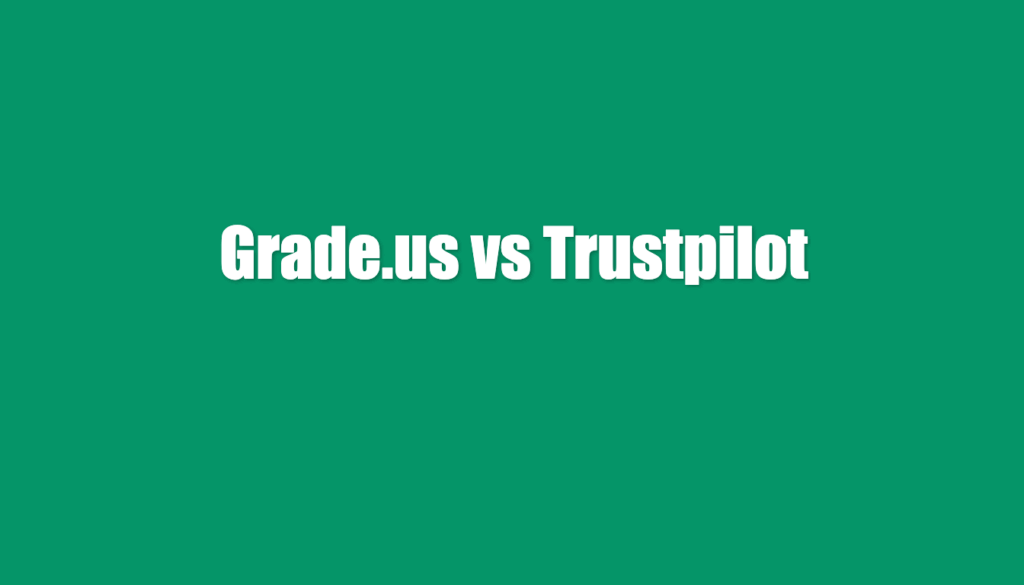 grade us vs trustpilot
