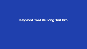 keyword tool vs long tail pro