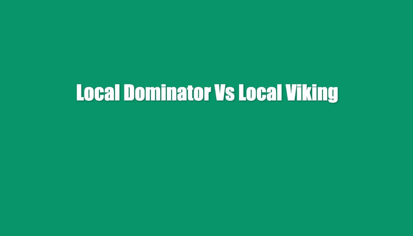 local dominator vs local viking