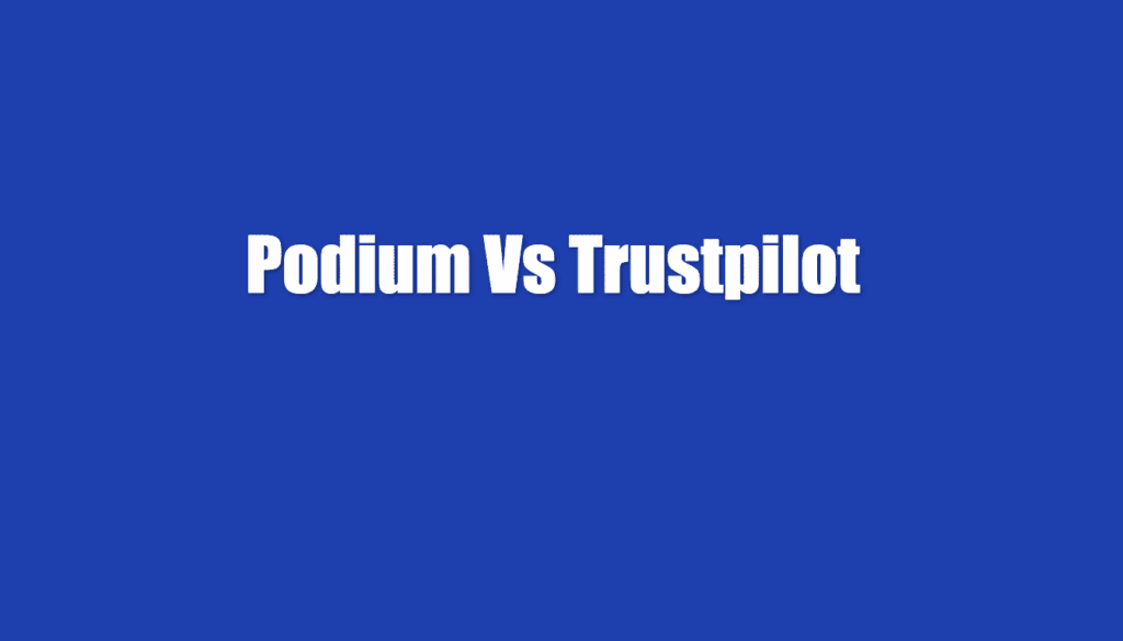 podium vs trustpilot